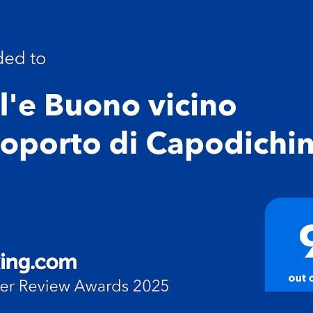 Bell'E Buono Vicino Aeroporto Di Capodichino Villa Napels Buitenkant foto